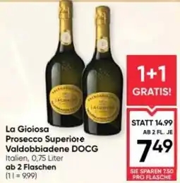 Maximarkt La gioiosa prosecco superiore valdobbiadene docg Angebot