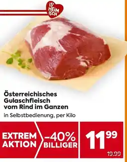 Billa Österreichisches Gulaschfleisch vom Rind im Ganzen Angebot