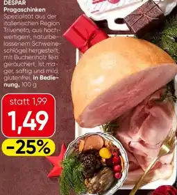 Eurospar Despar pragaschinken Angebot