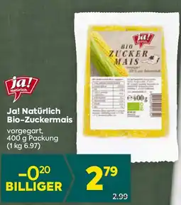 Billa Ja! Natürlich Bio-Zuckermais Angebot
