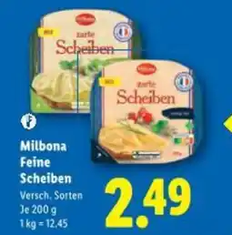 Lidl Milbona feine scheiben versch. sorten Angebot