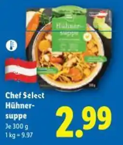 Lidl Chef Select Hühner- suppe Angebot