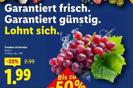 Lidl Trauben rot kernlos Angebot