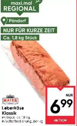 Maximarkt Leberkäse Angebot