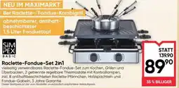 Maximarkt Raclette-Fondue-Set 2in1 Angebot