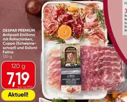 Eurospar DESPAR PREMIUM Antipasti Emiliano mit Rohschinken, Coppa (Schweine- schopf) und Salami Felino Angebot