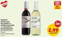 PENNY Weingut georg toifl grünes g bio grüner veltliner od. bio rotes g blauerweigelt Angebot