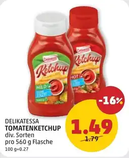 PENNY Delikatessa tomatenketchup Angebot