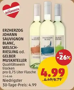 PENNY Erzherzog johann sauvignon blanc welsch riesling od. gelber muskateller Angebot