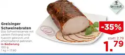 Unimarkt Greisinger Schweinebraten Angebot