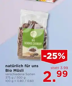 Unimarkt Natürlich für uns bio müsli Angebot