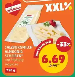 PENNY SalzburgMilch Almkönig Scheiben Angebot