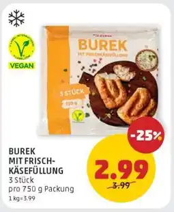 PENNY BUREK MIT FRISCHKÄSEFÜLLUNG Angebot