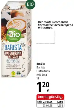 dm Dmbio barista haferdrink mit soja Angebot