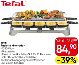 Eurospar Tefal raclette >> pierrade>> Angebot