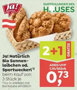 ADEG Ja! Natürlich Bio Sonnen- laibchen od. Sportweckerl Angebot