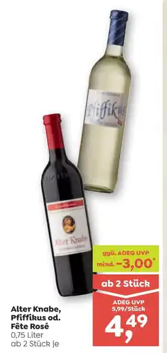ADEG Alter Knabe, Pfiffikus od. Fête Rosé Angebot