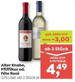 ADEG Alter Knabe, Pfiffikus od. Fête Rosé Angebot