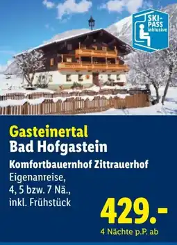 Lidl Reisen Gasteinertal Bad Hofgastein Angebot