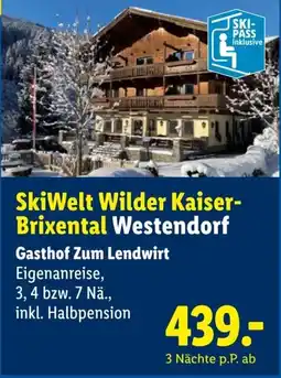 Lidl Reisen SkiWelt Wilder Kaiser- Brixental Westendorf Angebot