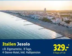 Lidl Reisen Italien Jesolo Angebot