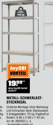 OBI METALL-SCHWERLAST- STECKREGAL,,RIVET S Angebot