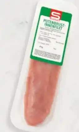 Interspar S Budget Putenbrust-Innenfilet Angebot