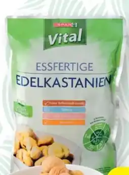 SPAR Gourmet Spar Vital Edelkastanien Angebot
