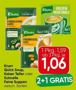 Eurospar Knorr Quick Soup, Kaiser Teller oder Schnelle Feine Suppen Angebot