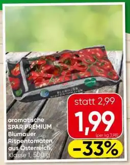 Eurospar SPAR PREMIUM Blumauer Rispentomaten Angebot