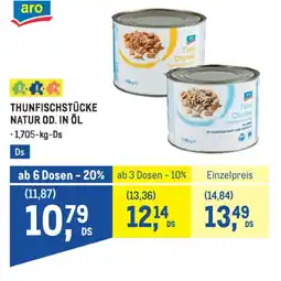 Metro Thunfischstücke natur od. in öl Angebot