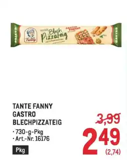 Metro Tante fanny gastro blechpizzateig Angebot
