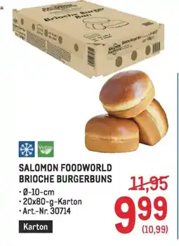Metro Salomon foodworld brioche burgerbuns Angebot