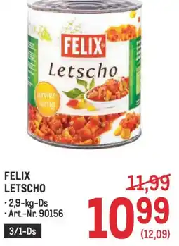 Metro Felix letscho Angebot