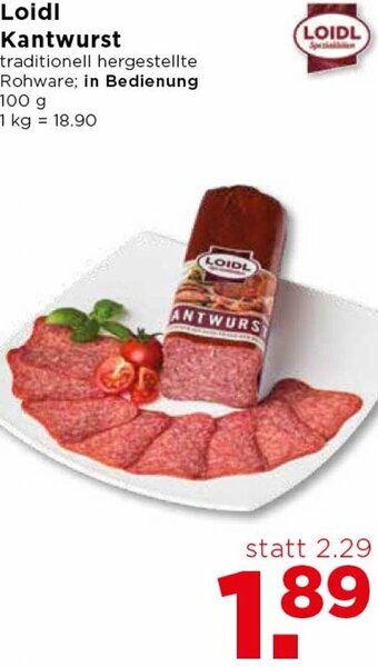 Unimarkt Loidl Kantwurst 100g Angebot