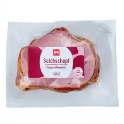MPreis M Selchschopf vom Schwein MPREIS Angebot