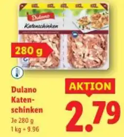 Lidl Dulano katen schinken Angebot