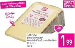 Sutterlüty Sutterlüty's Bregenzerwälder Heumilch-Käse Tomate-Basilikum 45% f.i.t Angebot