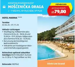 Hofer Reisen Kroatien/kvarner bucht mošćenička draga Angebot