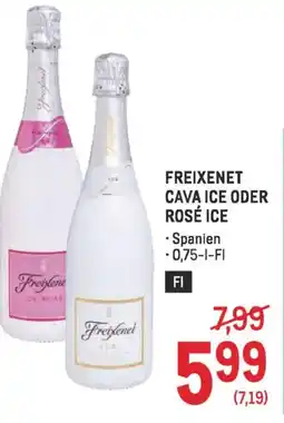 Metro Freixenet cava ice oder rosé ice Angebot