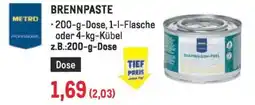Metro Brennpaste Angebot