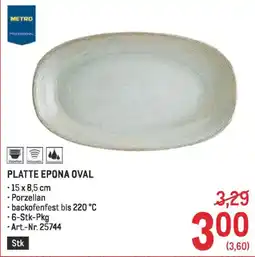 Metro Platte epona oval Angebot