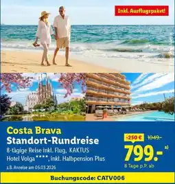 Lidl Reisen Costa Brava Standort-Rundreise Angebot