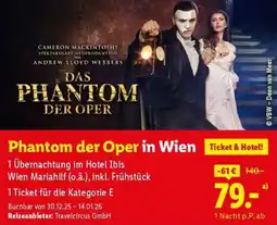 Lidl Reisen Phantom der Oper in Wien Angebot