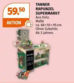 Müller Tanner rapunzel supermarkt Angebot