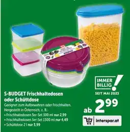 Interspar S-BUDGET Frischhaltedosen oder Schüttdose Angebot
