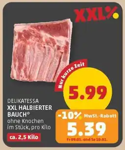 PENNY DELIKATESSA XXL HALBIERTER BAUCH Angebot