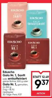 Maximarkt Eduscho Gala Nr. 1, Sanft oder entkoffeiniert Angebot