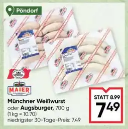 Maximarkt Münchner Weißwurst oder Augsburger Angebot