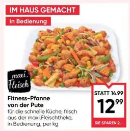 Maximarkt Fitness-Pfanne von der Pute Angebot
